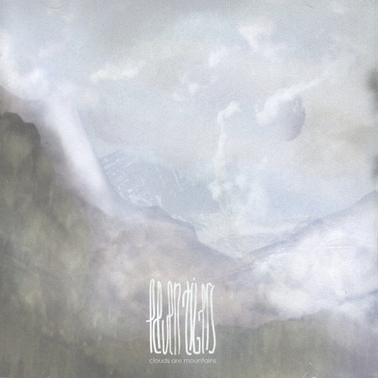 ELEVEN TIGERS  - CLOUDS ARE MOUNTAINS