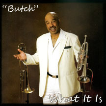 BUTCH HARRISON - WHAT IT IS [CD]