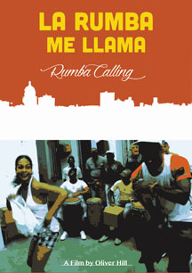 LA RUMBA ME LLAMA (RUMBA CALLING) [DVD]