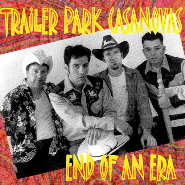 TRAILER PARK CASANOVAS  - END OF AN ERA