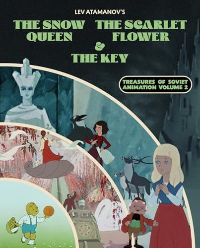 LEV ATAMANOV'S THE SNOW QUEEN, THE SCARLET FLOWER & THE KEY: TREASURES OF SOVIET ANIMATION VOL. 2 [BLU-RAY]