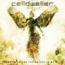CELLDWELLER - SOUNDTRACK FOR THE VOICES IN MY HEAD VOL. 01 (2025 REMASTER) [LP]