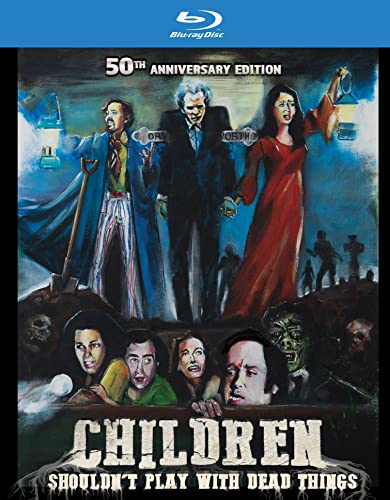 CHILDREN SHOULDN'T PLAY WITH DEAD THINGS  - BLU-50TH ANNIVERSARY EDITION
