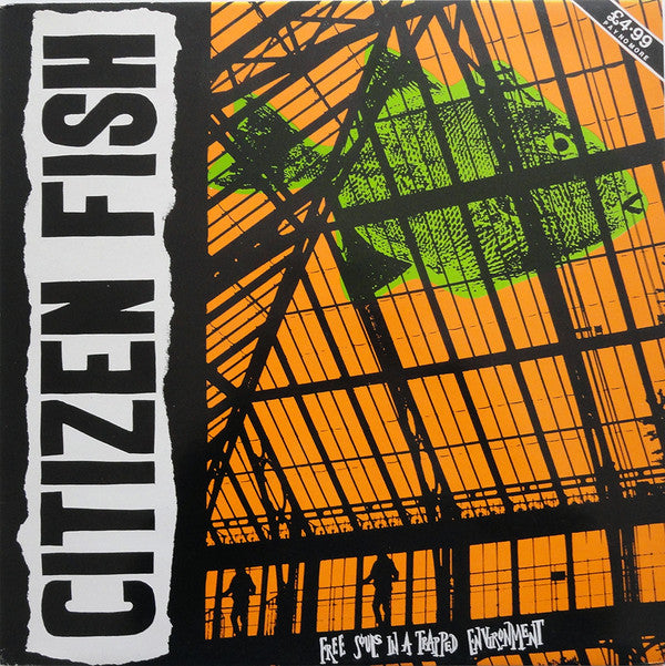 CITIZEN FISH  - FREE SOULS IN A TRAPPED ENVIRONMENT