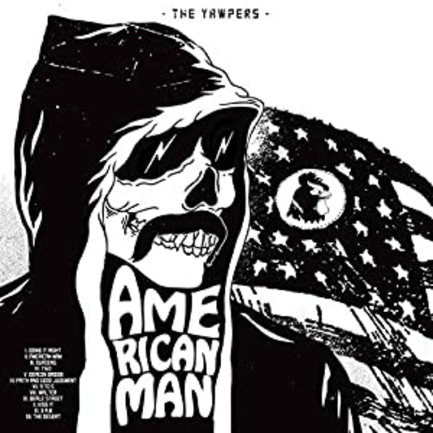 YAWPERS - AMERICAN MAN