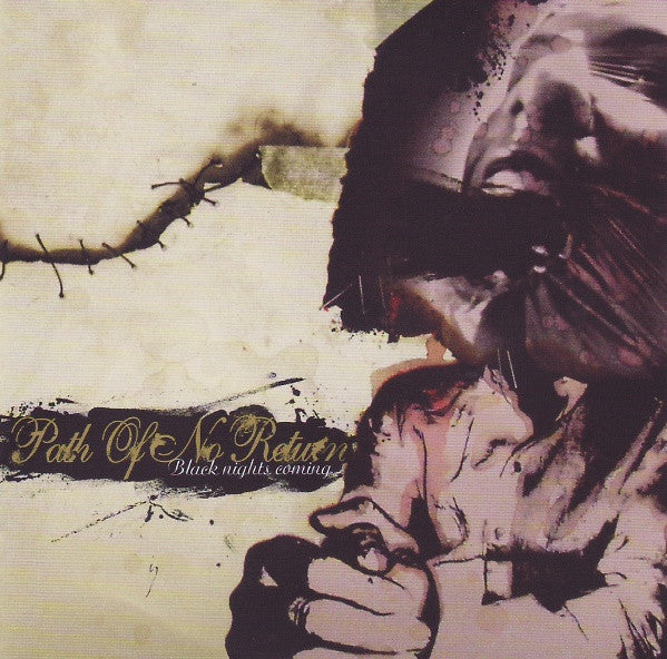 PATH OF NO RETURN  - BLACK NIGHTS COMING
