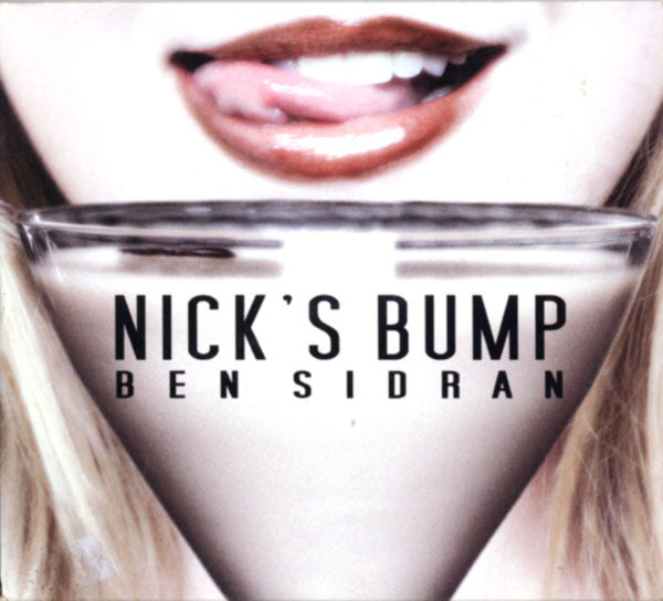 SIDRAN, BEN  - NICK'S BUMP