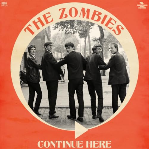 THE ZOMBIES - CONTINUE HERE (MONO REMASTERED) (VINYL)