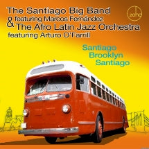 THE SANTIAGO BIG BAND & THE AFRO LATIN JAZZ ORCHESTRA - SANTIAGO BROOKLYN SANTIAGO [CD]