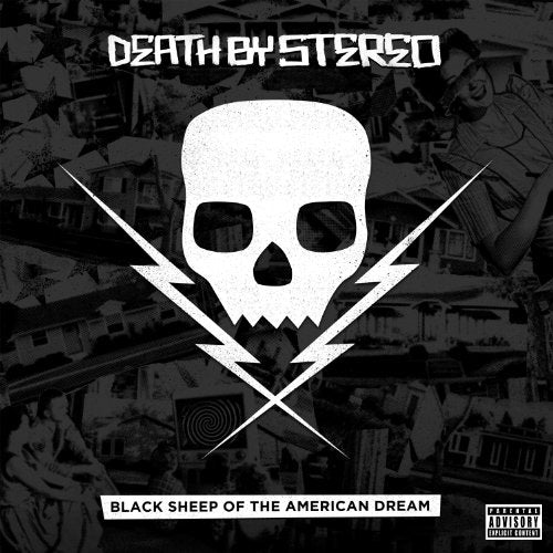 DEATH BY STEREO - BLACK SHEEP OF THE AMERICAN DREAM