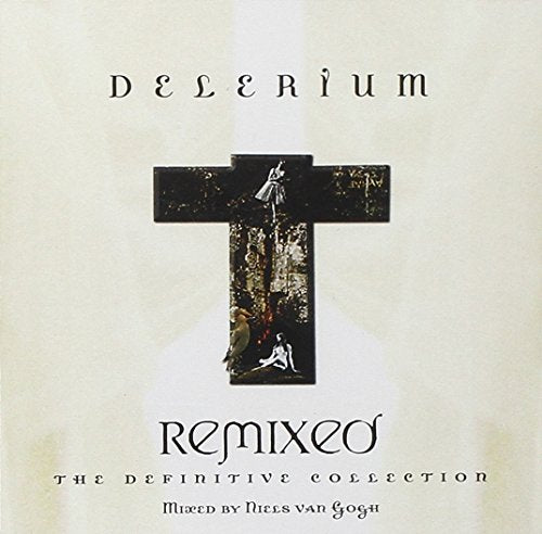 DELERIUM  - REMIXED: DEFINITIVE COLLECTION