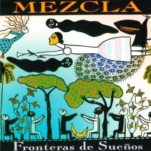 MEZCLA - FRONTERAS DE SUENOS [CD]