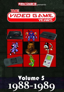 THE VIDEO GAME YEARS - VOLUME 5: 1988-1989 [DVD]