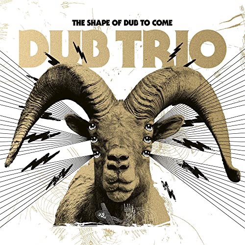 DUB TRIO - THE SHAPE OF DUB TO COME (CD)