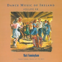 MATT CUNNINGHAM - VOL. 11 DANCE MUSIC OF IRELAND [CD]