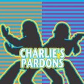 PARDONS  - CHARLIE'S PARDONS