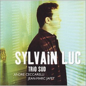 LUC, SYLVAIN  - TRIO SUD