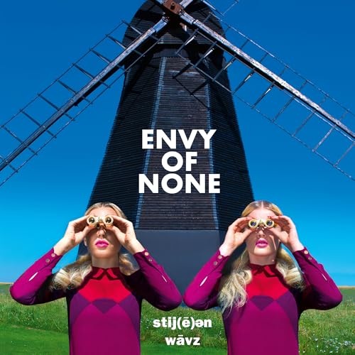 ENVY OF NONE - STIJ(E)EN WAVZ