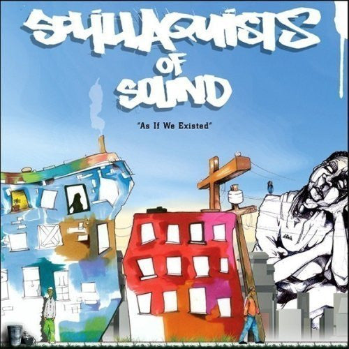 SOL.ILLAQUISTS OF SOUND  - AS IF WE EXISTED