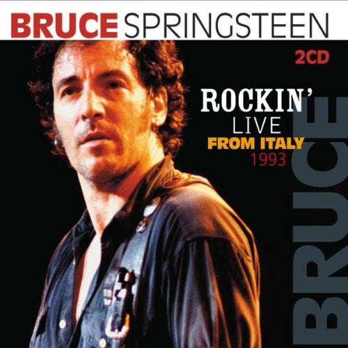 SPRINGSTEEN, BRUCE  - ROCKIN' LIVE FROM ITALY 1993 (2CD)