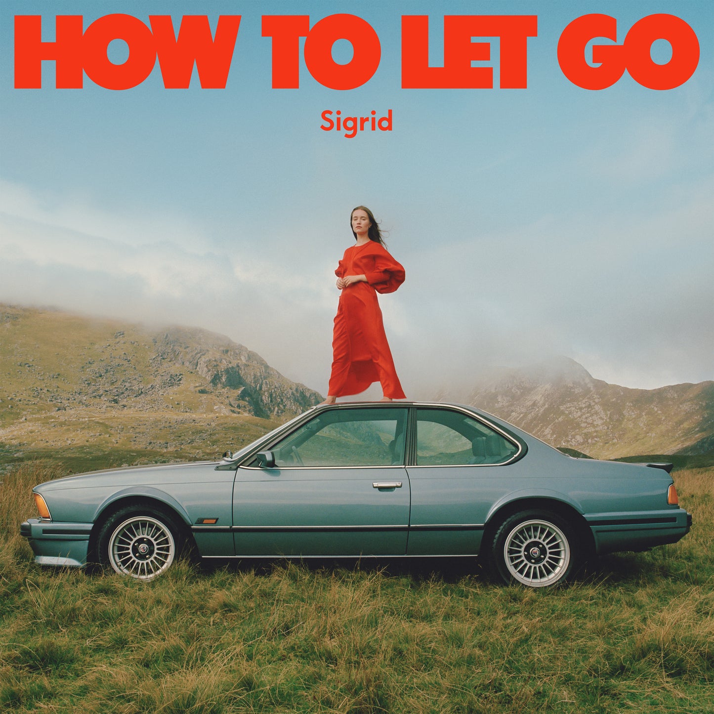 SIGRID  - HOW TO LET GO