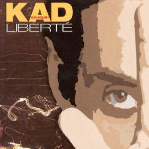 ACHOURI, KAD  - LIBERTE