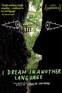 I DREAM IN ANOTHER LANGUAGE [DVD]