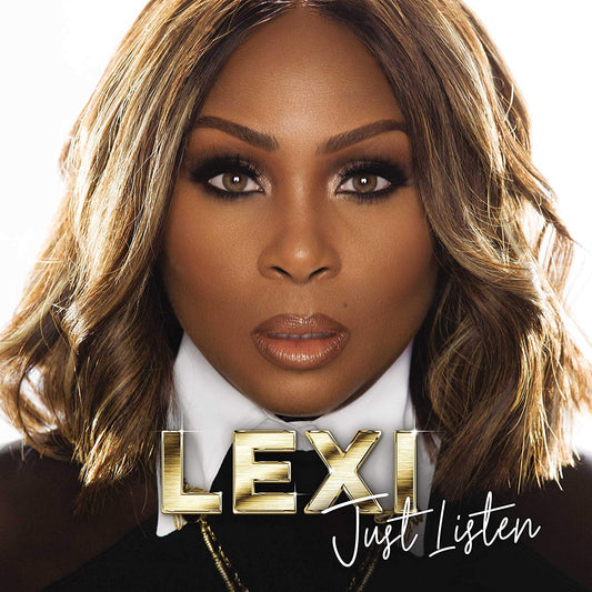 LEXI  - JUST LISTEN