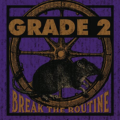 GRADE 2 - BREAK THE ROUTINE (VINYL)