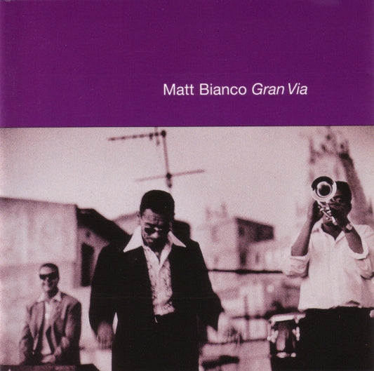 BIANCO, MATT  - GRAN VIA