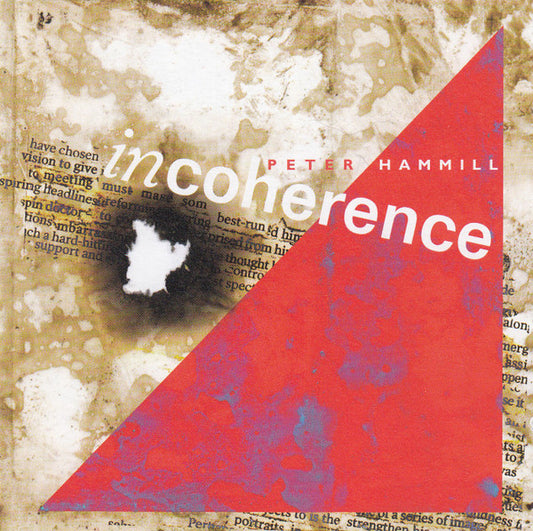 HAMMILL, PETER  - INCOHERENCE