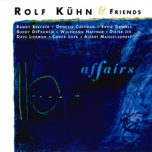 ROLF KüHN & FRIENDS - AFFAIRS [CD]