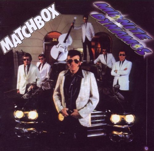 MATCHBOX  - MIDNITE DYNAMOS