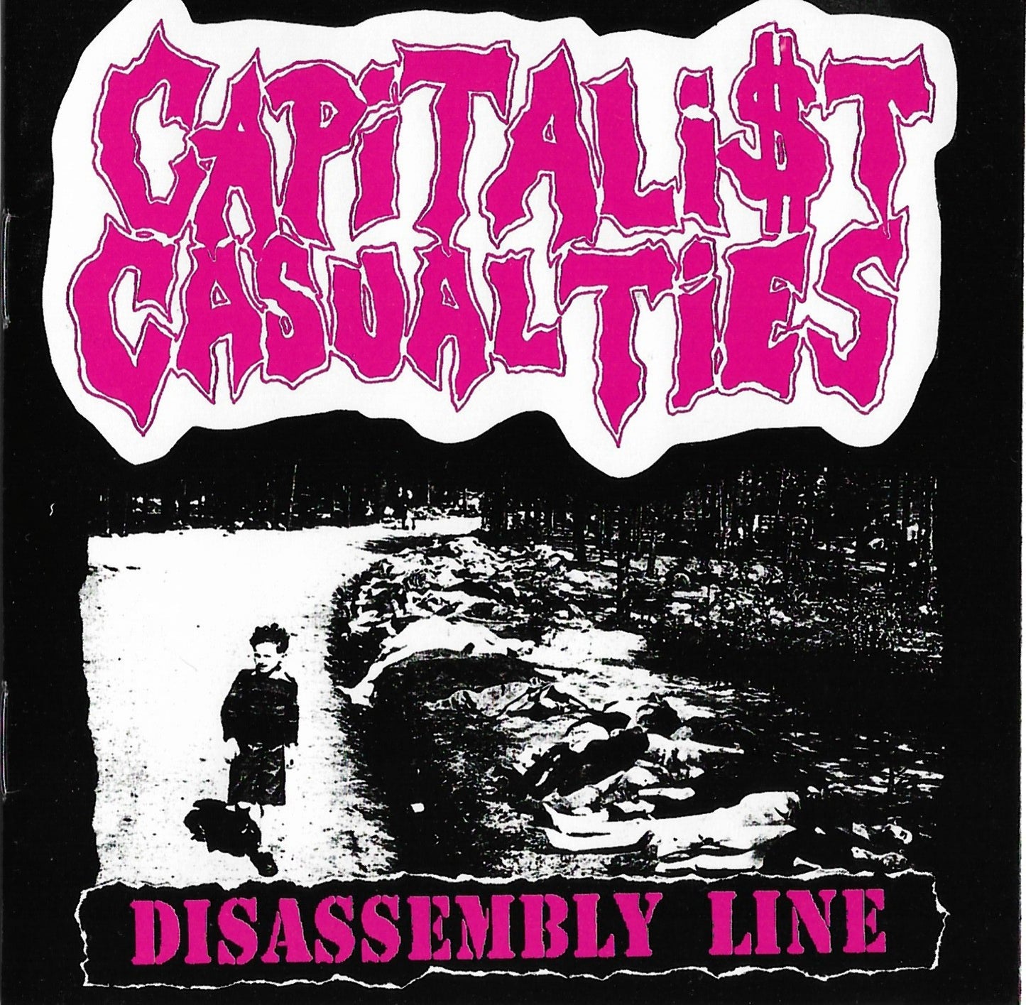 CAPITALIST CASUALTIES  - DISASSEMBLY LINE