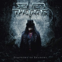 SEVEN THORNS - SYMPHONY OF SHADOWS [CD]