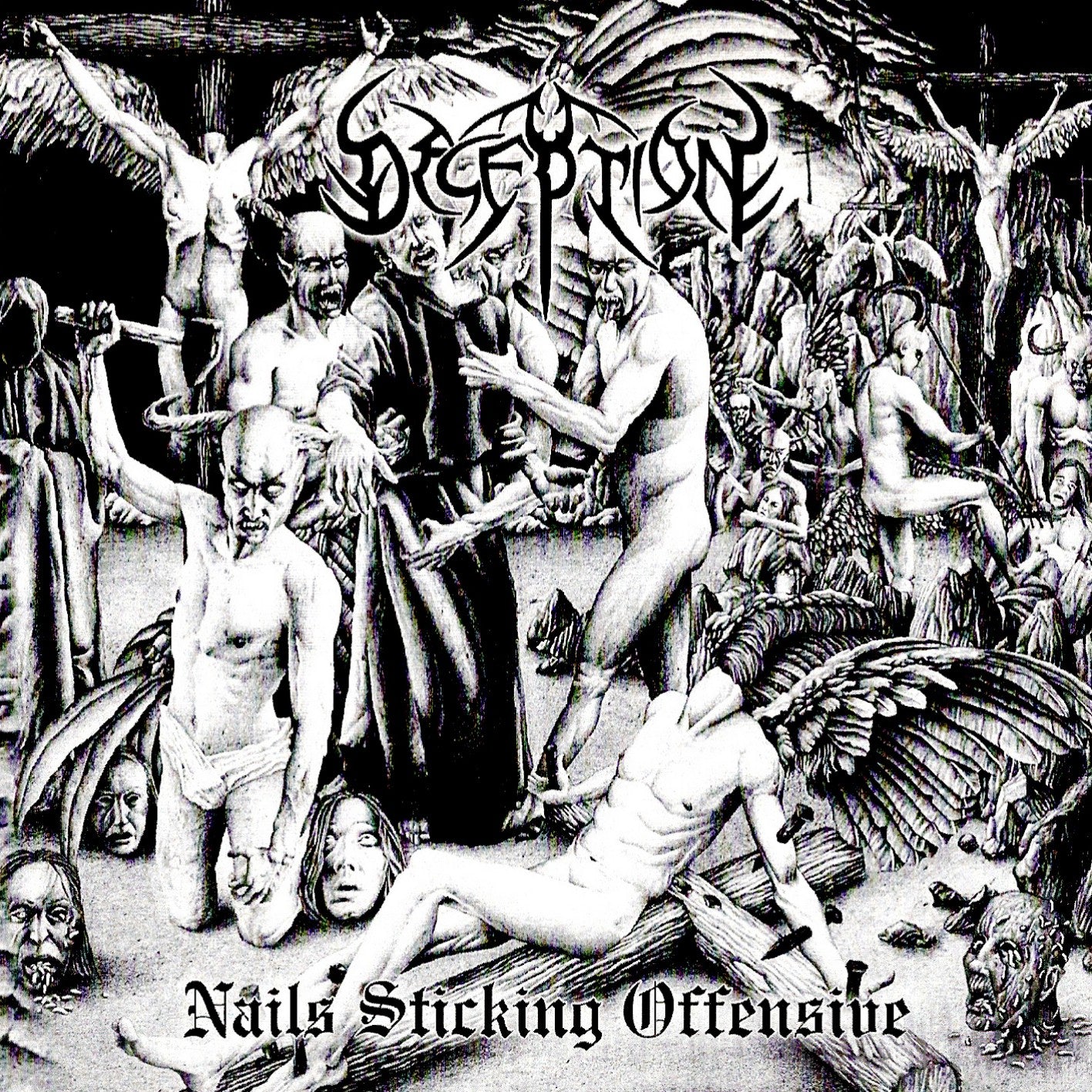 DECEPTION  - NAILS STICKING OFFENSIVE