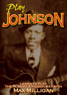 MAX MILLIGAN - PLAY JOHNSON (ROBERT) [DVD]