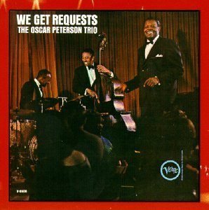 PETERSON, OSCAR - WE GET REQUESTS
