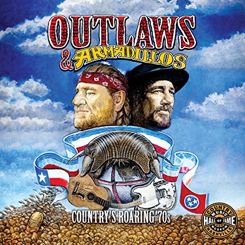 VARIOUS - OUTLAWS & ARMADILLOS: COUNTRY'S ROARING '70S (CD)
