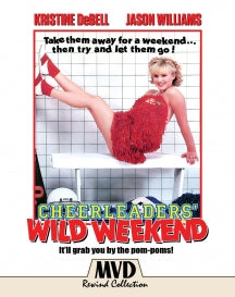 CHEERLEADERS WILD WEEKEND [SPECIAL EDITION] [BLU-RAY]