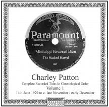 CHARLEY PATTON - COMPLETE RECORDINGS 1929-1934 VOL. 1 (1929) [CD]