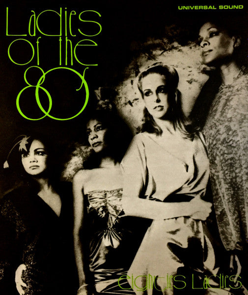 EIGHTIES LADIES  - LADIES OF THE EIGHTEES
