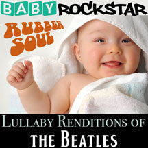 BABY ROCKSTAR - BEATLES RUBBER SOUL: LULLABY RENDITIONS [CD]