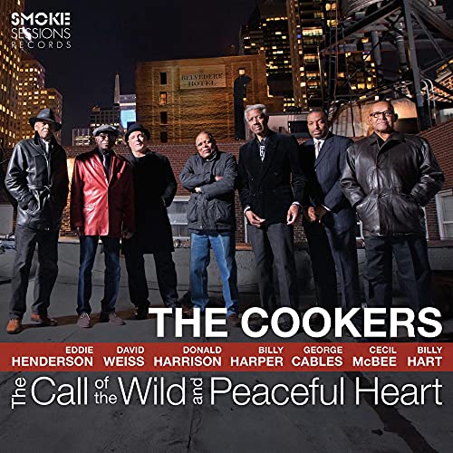 COOKERS - CALL OF THE WILD & PEACEFUL HEART