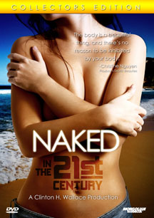 NAKED IN THE 21ST CENTURY [DVD]
