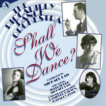 PICCADILLY DANCE ORCHESTRA - SHALL WE DANCE? [CD]