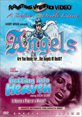 A DIVINE DOUBLE FEATURE: ANGELS / GETTING INTO HEAVEN