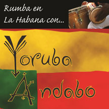 YORUBA ANDABO - RUMBA EN LA HABANA CON [CD]