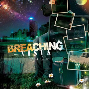 BREACHING VISTA  - VERA CITY