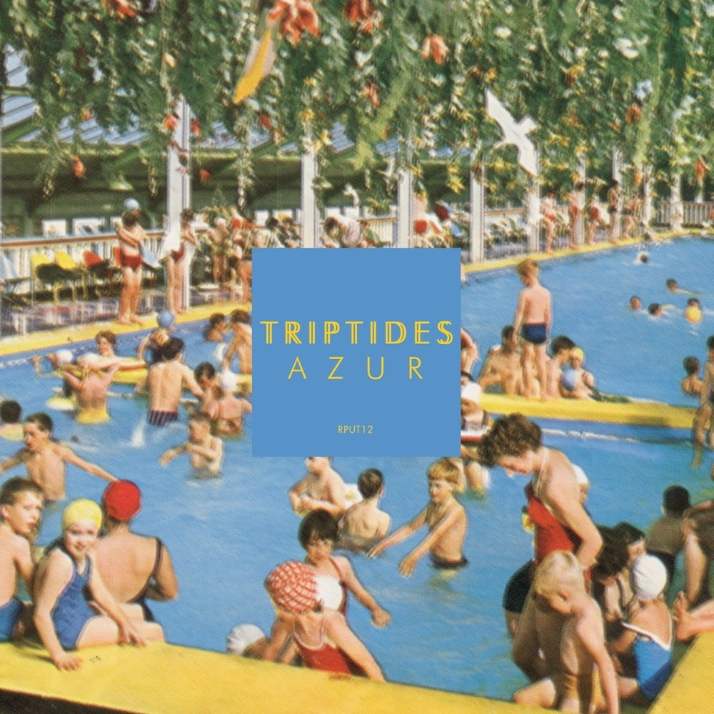 TRIPTIDES  - AZUR